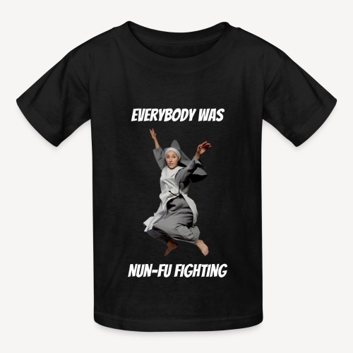 EVERYBODY WAS NUN-FU FIGHTING - Hanes Youth T-Shirt