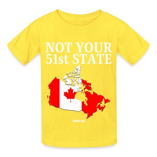 Canada Is Not Your 51st State - Canada Map Flag - Heavyweight Kid's T-Shirt
