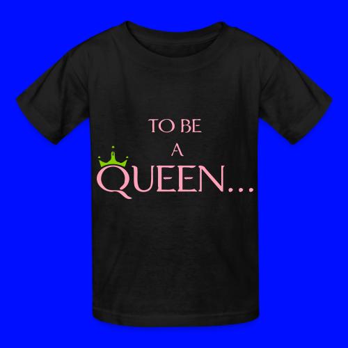 TO BE A QUEEN2 - Heavyweight Kid's T-Shirt