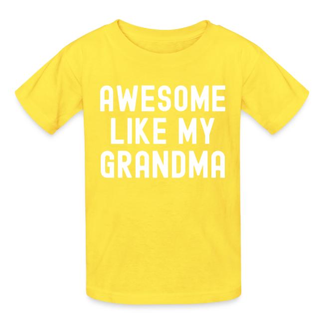 AWESOME LIKE MY GRANDMA