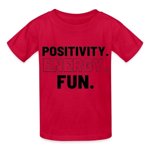 Positivity Energy and Fun Lite - Hanes Youth T-Shirt