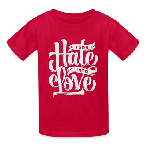 Turn hate into love - Heavyweight Kid's T-Shirt