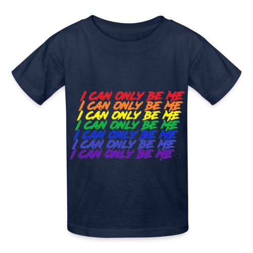 I Can Only Be Me (Pride) - Hanes Youth T-Shirt
