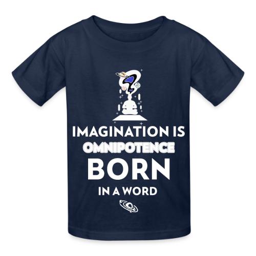 Imagination Is Omnipotence - Heavyweight Kid's T-Shirt