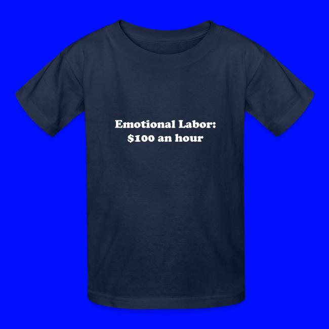 Emotional Labor: $100 An Hour