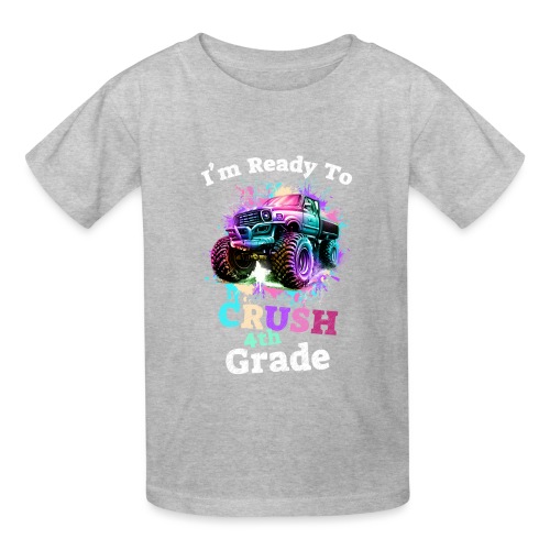 I'm Ready To Crush 4th Grade - Gildan Ultra Cotton Youth T-Shirt