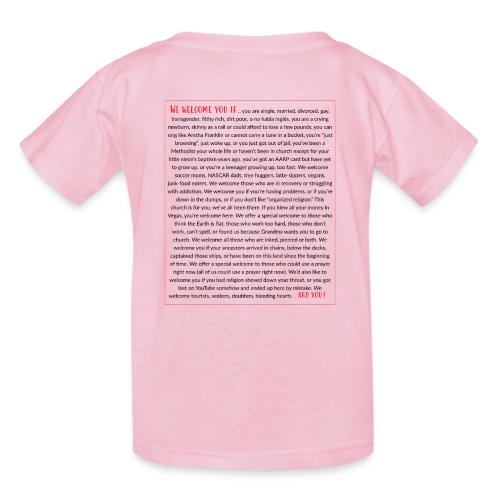 We Welcome You If ... - Gildan Ultra Cotton Youth T-Shirt