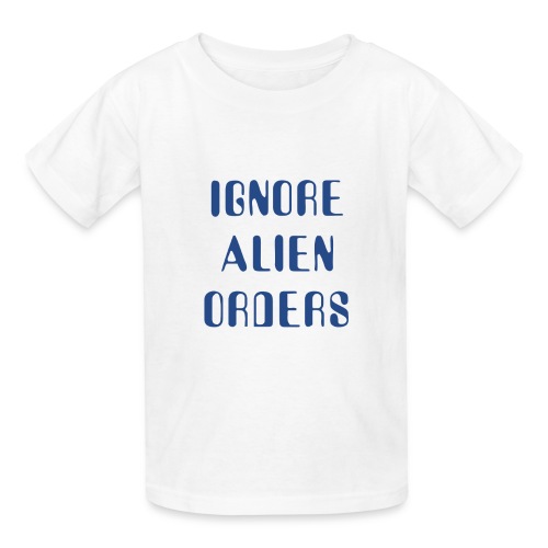 Halt and Catch Fire – Ignore Alien Orders - Gildan Ultra Cotton Youth T-Shirt