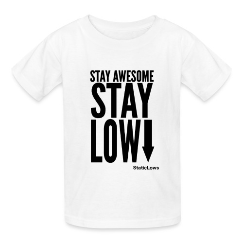 Stay Awesome - Gildan Ultra Cotton Youth T-Shirt
