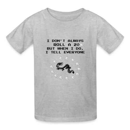 I Don't Always Roll a 20 D&D T-Shirt | Retro 8-Bit - Gildan Ultra Cotton Youth T-Shirt