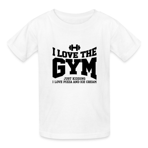 I love the gym - Gildan Ultra Cotton Youth T-Shirt
