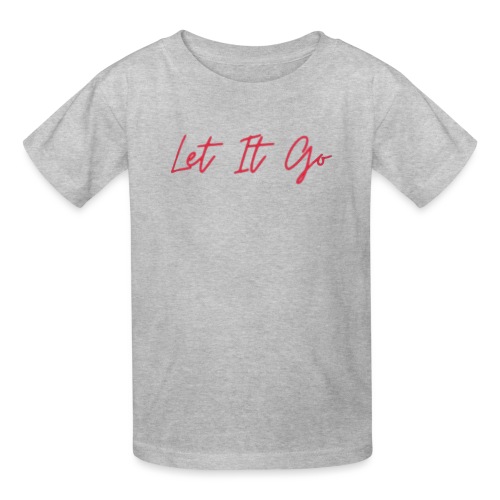 Let It Go - Gildan Ultra Cotton Youth T-Shirt