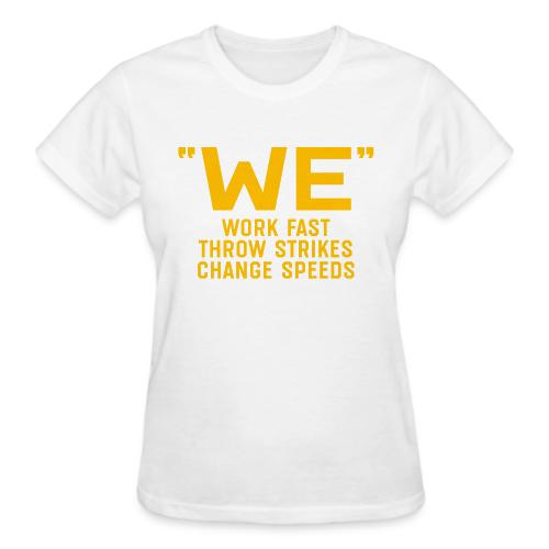 WE 1988 - Gildan Ultra Cotton Ladies T-Shirt