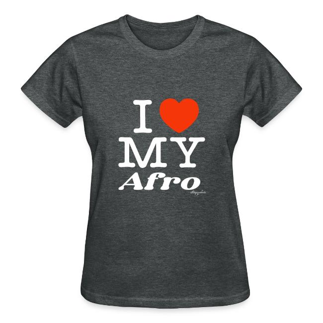 I Love My AFRO (white text design)