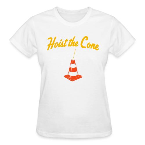 Hoist The Cone - Gildan Ultra Cotton Ladies T-Shirt