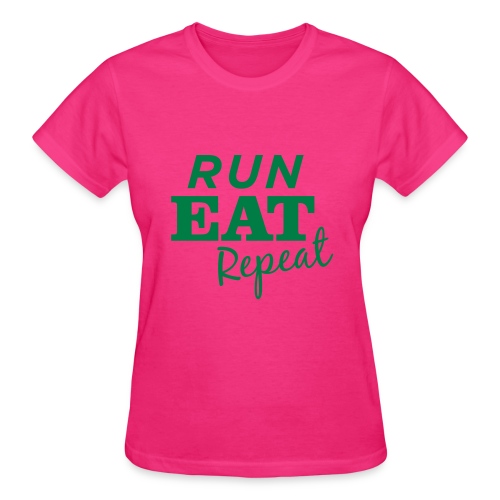 Run Eat Repeat buttons medium - Gildan Ultra Cotton Ladies T-Shirt
