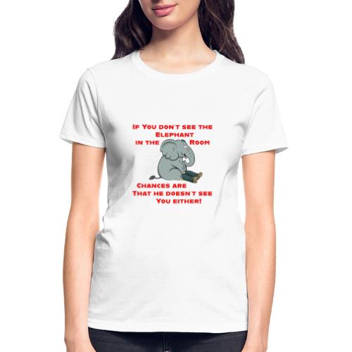Elephant in the Room Meme - Gildan Ultra Cotton Ladies T-Shirt