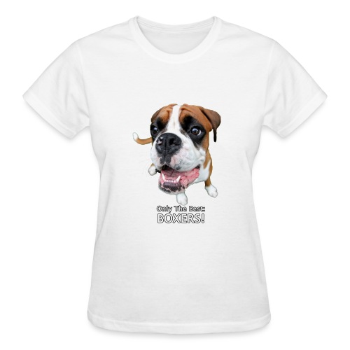 Only the best - boxers - Gildan Ultra Cotton Ladies T-Shirt