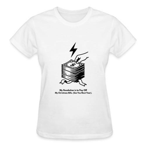 Christmas Bills T-Shirt - Gildan Ultra Cotton Ladies T-Shirt
