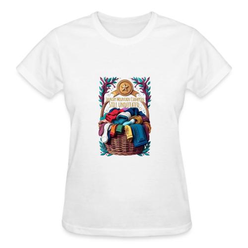 Laundry Mountain Champion Tee | Still Undefeated - Gildan Ultra Cotton Ladies T-Shirt
