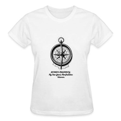 Activate Prosperity T-Shirt, Mug, & Leggings - Gildan Ultra Cotton Ladies T-Shirt