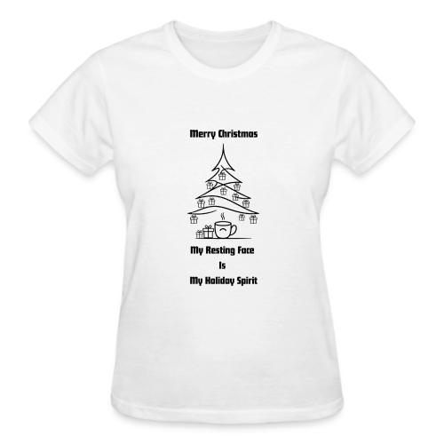 My Resting Face Is My Christmas Spirit T-Shirt - Gildan Ultra Cotton Ladies T-Shirt