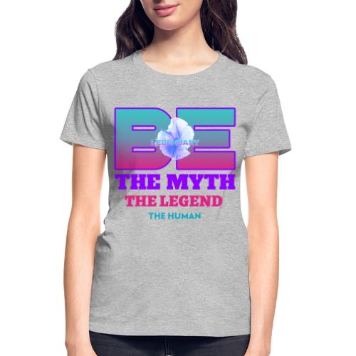 Be Legendary - Gildan Ultra Cotton Ladies T-Shirt