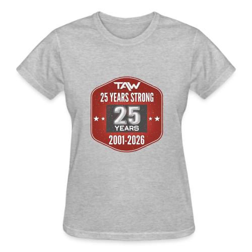 25 YRS - Gildan Ultra Cotton Ladies T-Shirt