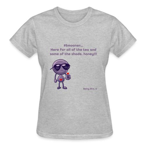 Smoon City_12_Here for the tea - Gildan Ultra Cotton Ladies T-Shirt
