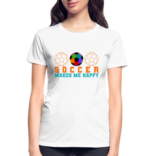 Soccer Makes Me Happy - Gildan Ultra Cotton Ladies T-Shirt