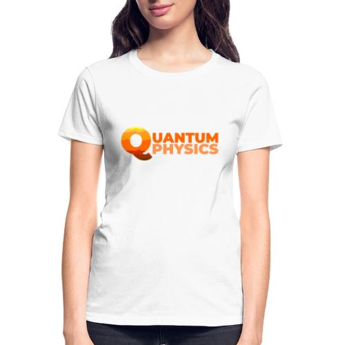Quantum Physics - Gildan Ultra Cotton Ladies T-Shirt