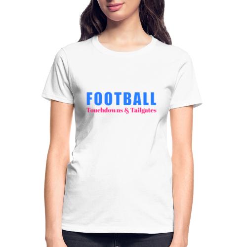 Football Touchdowns & Tailgates Design - Gildan Ultra Cotton Ladies T-Shirt