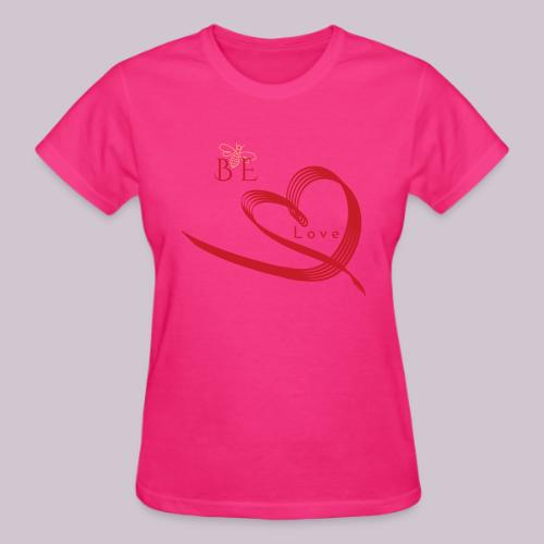 BE LOVE - Gildan Ultra Cotton Ladies T-Shirt