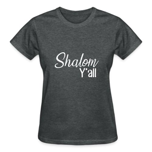 Shalom Y'all - Gildan Ultra Cotton Ladies T-Shirt