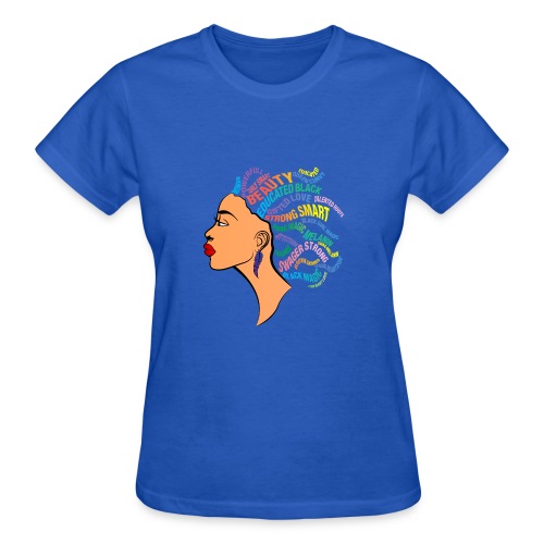 Strong Black Women - Gildan Ultra Cotton Ladies T-Shirt