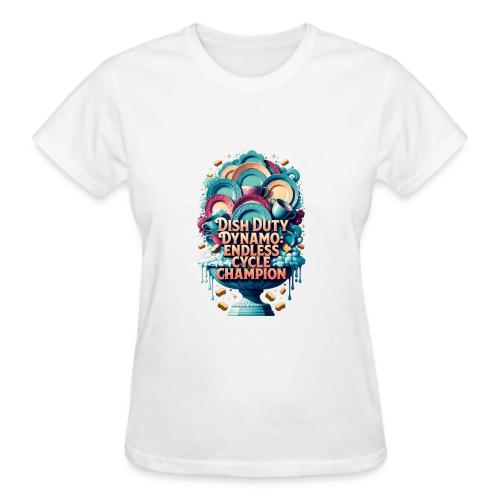 Dish Duty Dynamo T Shirt, Endless Cycle Champion - Gildan Ultra Cotton Ladies T-Shirt