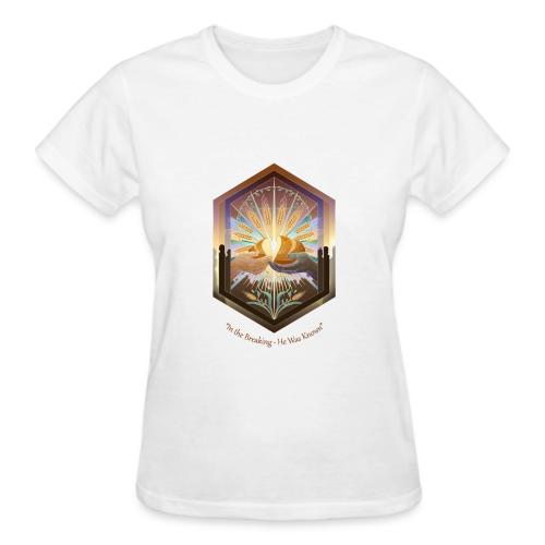Easter In the Breaking He Was Known T Shirt, Gift - Gildan Ultra Cotton Ladies T-Shirt