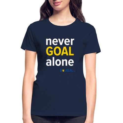 Never GOAL Alone - Black/Navy - Gildan Ultra Cotton Ladies T-Shirt