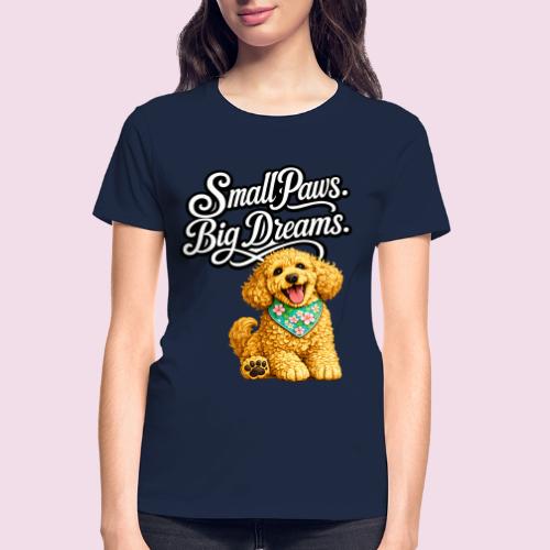 Small Paws Big Dreams Goldendoodle Puppy - Gildan Ultra Cotton Ladies T-Shirt