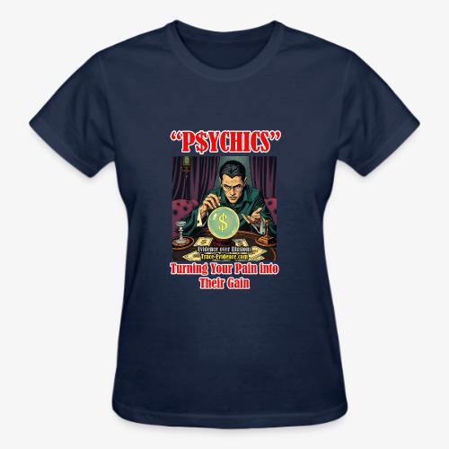 P$YCHICS - Gildan Ultra Cotton Ladies T-Shirt