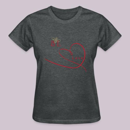 BE LOVE - Gildan Ultra Cotton Ladies T-Shirt