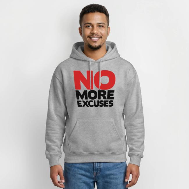 No More Excuses