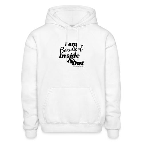 I am Beautiful - Inside and Out | Black Type - Heavyweight Unisex Hoodie by Gildan