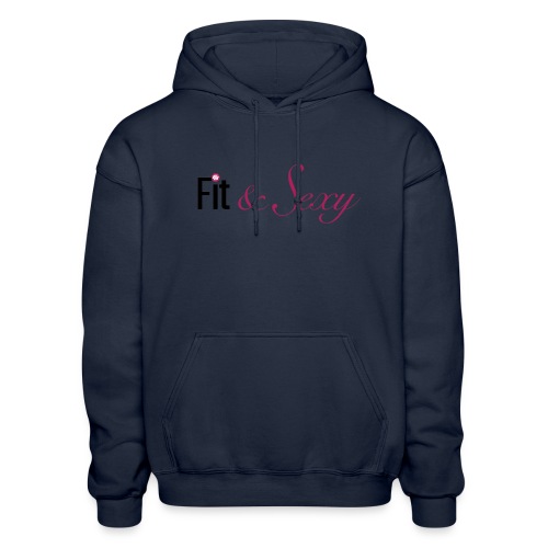 Fit And Sexy - Gildan Heavy Blend Adult Hoodie