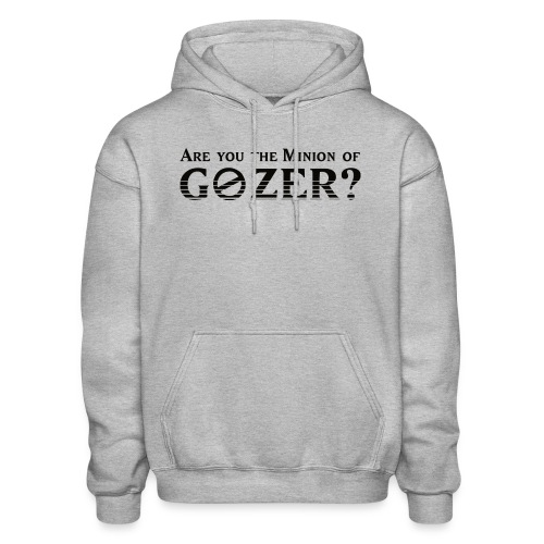 Are you the minion of Gozer? - Gildan Heavy Blend Adult Hoodie