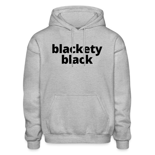 Blackety Black 12 - Gildan Heavy Blend Adult Hoodie