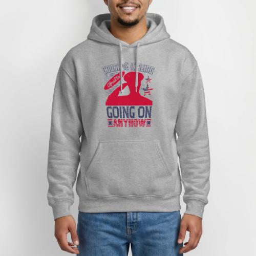Courage is being afraid but going on anyhow - Gildan Heavy Blend Adult Hoodie