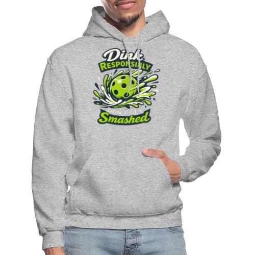 Dink Responsibly Don’t Get Smashed Pickleball Art - Gildan Heavy Blend Adult Hoodie