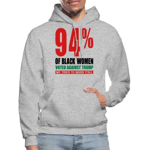 Black Women Voted Against Trump T-shirt - Gildan Heavy Blend Adult Hoodie