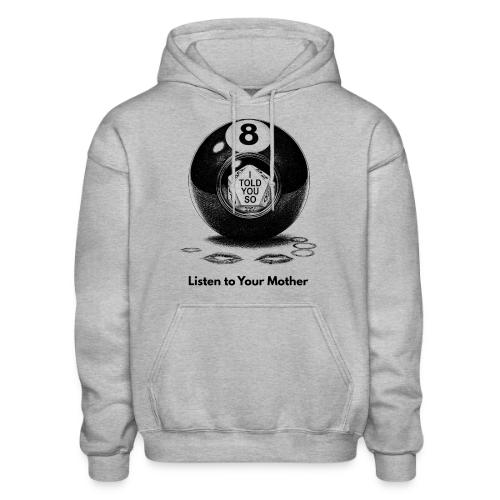 Sarcastic Mom T-Shirt Magic 8-Ball Oracle - Gildan Heavy Blend Adult Hoodie